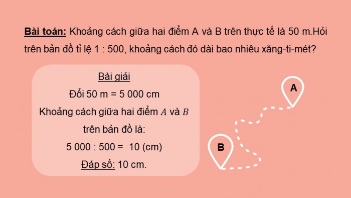 Giáo án PPT dạy thêm Toán 5 Chân trời bài 15: Tỉ lệ bản đồ