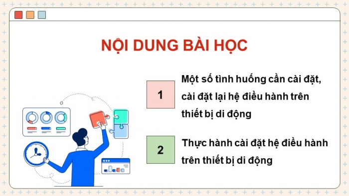 Giáo án điện tử chuyên đề Tin học ứng dụng 12 cánh diều Bài 3: Cài đặt hệ điều hành trên thiết bị di động