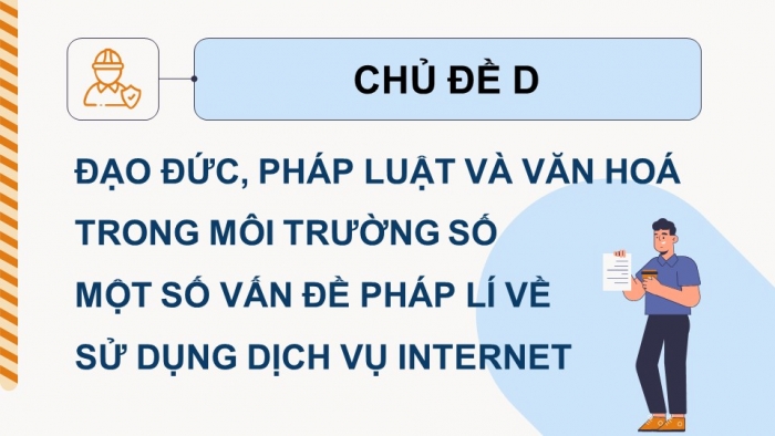 Giáo án điện tử Tin học 9 cánh diều Chủ đề D Bài 1: Một số tác động tiêu cực của công nghệ kĩ thuật số