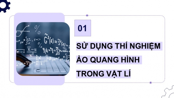 Giáo án điện tử Tin học 9 cánh diều Chủ đề E1 Bài 2: Thực hành sử dụng phần mềm mô phỏng