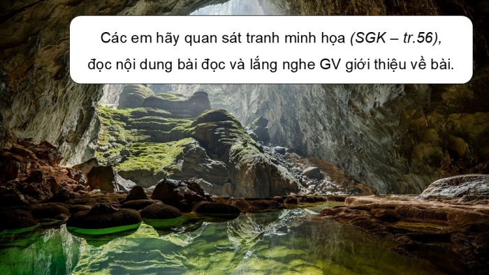 Giáo án điện tử Tiếng Việt 5 kết nối Bài 11: Hang Sơn Đoòng - những điều kì thú