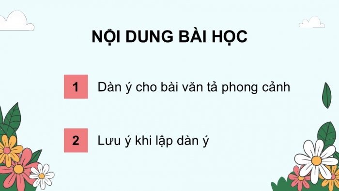 Giáo án điện tử Tiếng Việt 5 kết nối Bài 13: Lập dàn ý cho bài văn tả phong cảnh