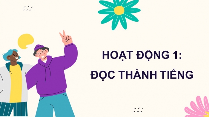 Giáo án điện tử Tiếng Việt 5 cánh diều Bài 2: Cuộc họp bí mật