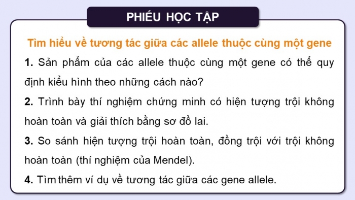 Giáo án điện tử Sinh học 12 kết nối Bài 9: Mở rộng học thuyết Mendel