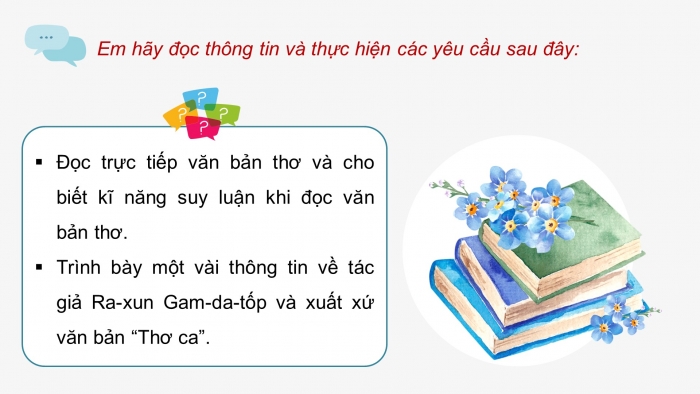 Giáo án điện tử Ngữ văn 9 chân trời Bài 2: Thơ ca (Ra-xun Gam-da-tốp)