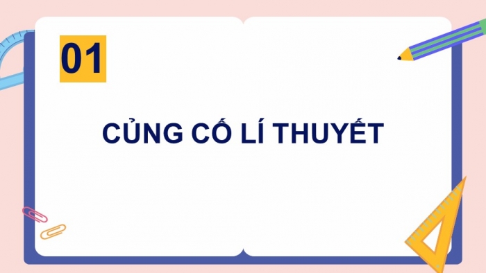 Giáo án PPT dạy thêm Toán 5 Kết nối bài 8: Ôn tập hình học và đo lường