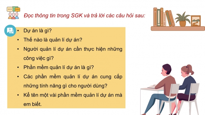 Giáo án điện tử chuyên đề Tin học ứng dụng 12 chân trời Bài 1.1: Dự án và phần mềm quản lí dự án