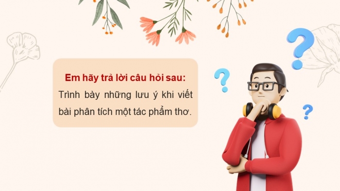 Giáo án điện tử Ngữ văn 9 cánh diều Bài 1: Phân tích một tác phẩm thơ