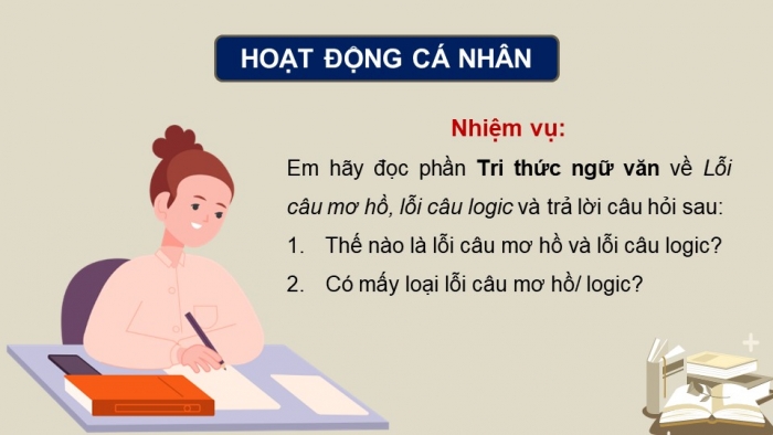 Giáo án điện tử Ngữ văn 12 cánh diều Bài 2: Lỗi lô gích, câu mơ hồ và cách sửa