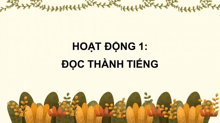 Giáo án điện tử Tiếng Việt 5 cánh diều Bài 2: Muôn sắc hoa tươi