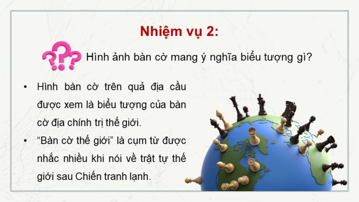 Giáo án điện tử Lịch sử 12 chân trời Thực hành Chương 1