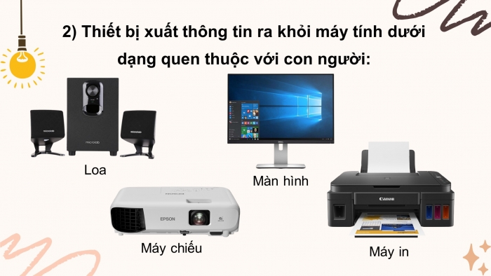 Giáo án điện tử bài 2: Các thiết bị vào - ra