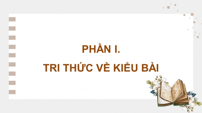 Giáo án điện tử Ngữ văn 9 chân trời Bài 2: Viết bài văn nghị luận phân tích một tác phẩm văn học