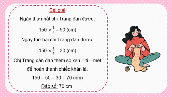 Giáo án PPT dạy thêm Toán 5 Chân trời bài 7: Em làm được những gì?