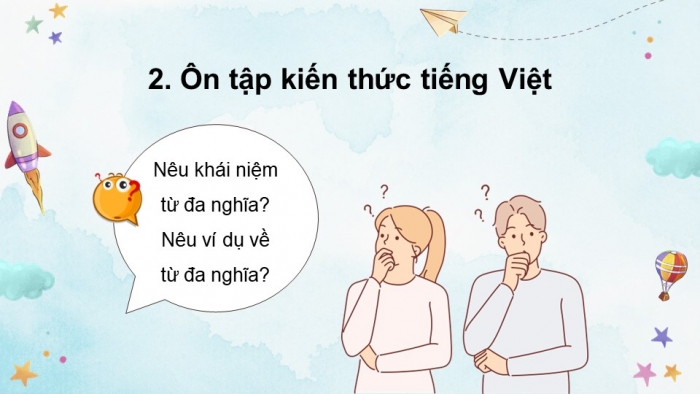 Giáo án PPT dạy thêm Tiếng Việt 5 cánh diều Bài 4: Tiết mục đọc thơ, Luyện tập về từ đa nghĩa