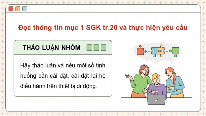 Giáo án điện tử chuyên đề Tin học ứng dụng 12 cánh diều Bài 3: Cài đặt hệ điều hành trên thiết bị di động