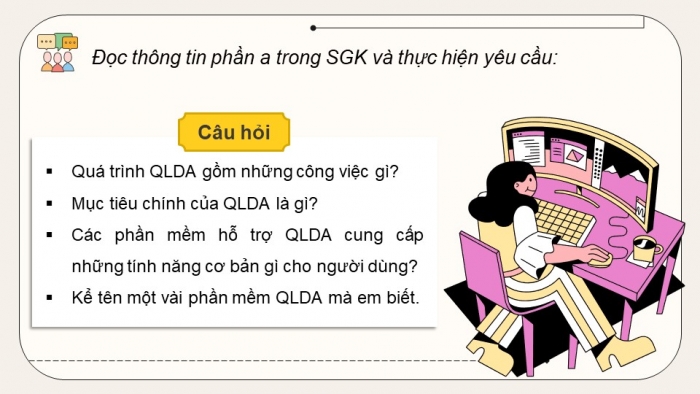 Giáo án điện tử chuyên đề tin học ứng dụng 12 kết nối bài 1: Quản lý dự án và phần mềm quản lí dự án