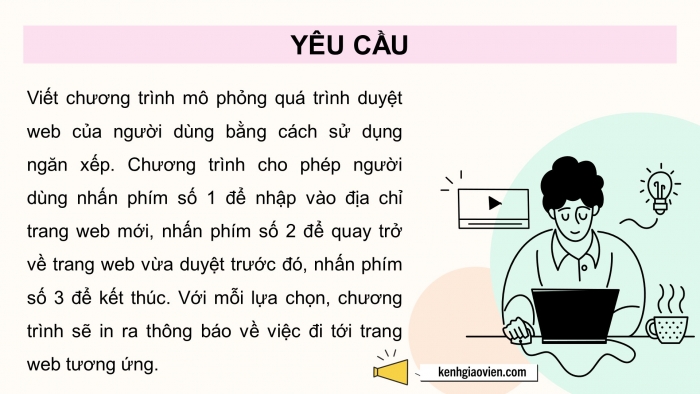 Giáo án điện tử chuyên đề khoa học máy tính 12 kết nối bài 3: Thực hành kiểu dữ liệu ngăn xếp