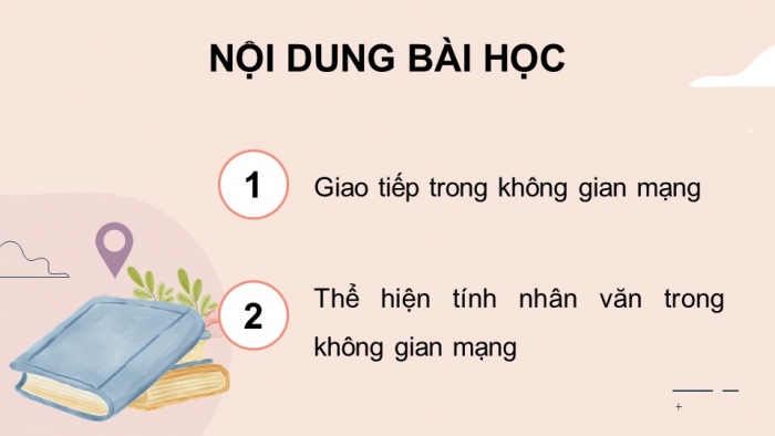 Giáo án điện tử Khoa học máy tính 12 kết nối Bài 6: Giao tiếp và ứng xử trong không gian mạng