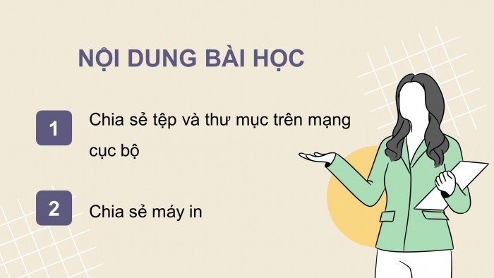 Giáo án điện tử Tin học ứng dụng 12 kết nối Bài 5: Thực hành chia sẻ tài nguyên trên mạng