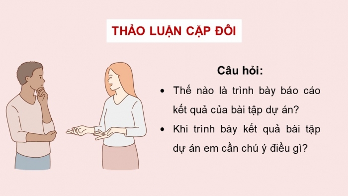 Giáo án điện tử Ngữ văn 12 cánh diều Bài 2: Trình bày báo cáo kết quả của bài tập dự án