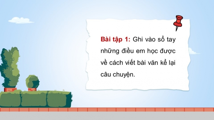 Giáo án điện tử Tiếng Việt 5 kết nối Bài 5: Đánh giá, chỉnh sửa bài văn kể chuyện sáng tạo