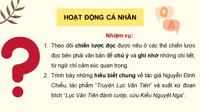 Giáo án điện tử Ngữ văn 9 kết nối Bài 3: Lục Vân Tiên đánh cướp, cứu Kiều Nguyệt Nga (trích Truyện Lục Vân Tiên, Nguyễn Đình Chiểu)