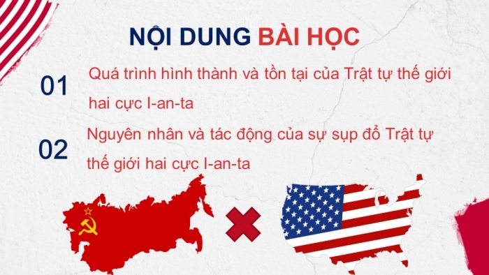 Giáo án điện tử Lịch sử 12 kết nối Bài 2: Trật tự thế giới trong Chiến tranh lạnh