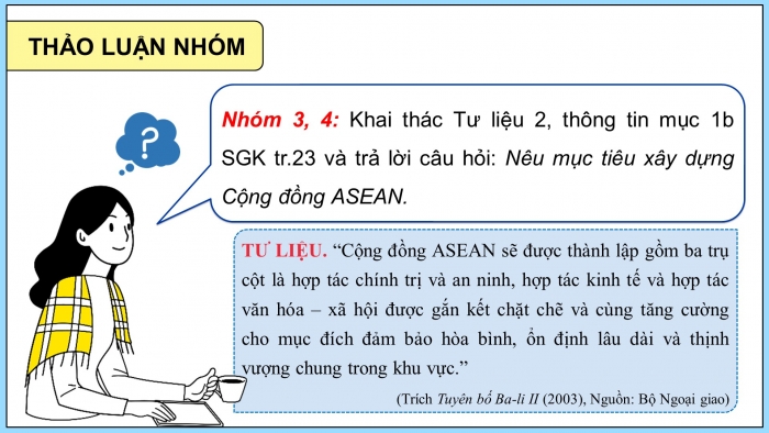 Giáo án điện tử Lịch sử 12 cánh diều Bài 5: Cộng đồng ASEAN Từ ý tưởng đến hiện thực