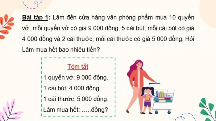 Giáo án PPT dạy thêm Toán 5 Chân trời bài 9: Bài toán giải bằng bốn bước tính