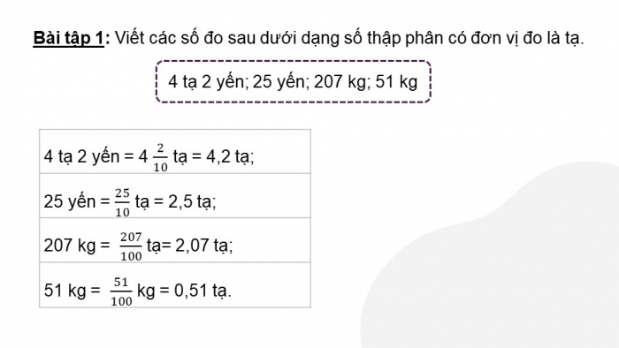 Giáo án PPT dạy thêm Toán 5 Chân trời bài 25: Viết các số đo khối lượng dưới dạng số thập phân