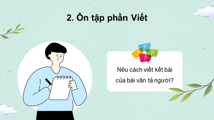 Giáo án PPT dạy thêm Tiếng Việt 5 cánh diều Bài 3: Hạt nảy mầm, Luyện tập tả người (Viết kết bài)