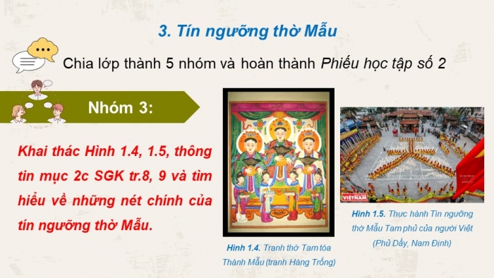 Giáo án điện tử chuyên đề Lịch sử 12 chân trời CĐ 1 Phần 2: Một số tín ngưỡng ở Việt Nam