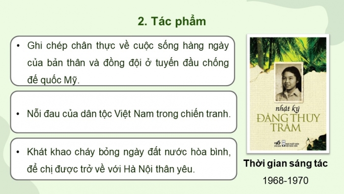 Giáo án điện tử Ngữ văn 12 cánh diều Bài 3: Nhật kí Đặng Thùy Trâm (Đặng Thùy Trâm)