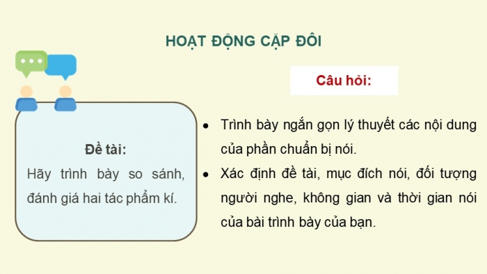 Giáo án điện tử Ngữ văn 12 cánh diều Bài 3: Trình bày về so sánh, đánh giá hai tác phẩm kí