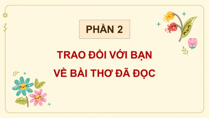 Giáo án điện tử Tiếng Việt 5 kết nối Bài 6: Đọc mở rộng (Tập 1)