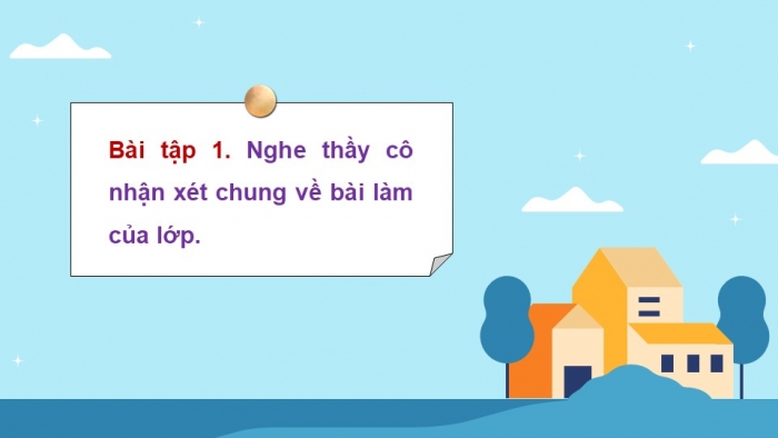 Giáo án điện tử Tiếng Việt 5 kết nối Bài 8: Đánh giá, chỉnh sửa báo cáo công việc