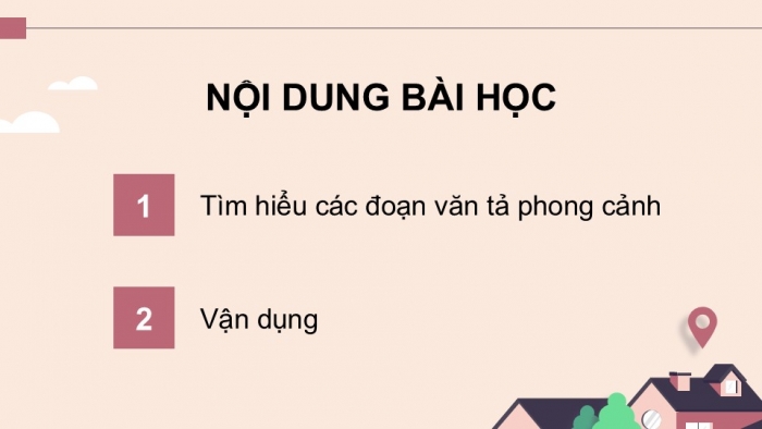 Giáo án điện tử Tiếng Việt 5 kết nối Bài 14: Viết đoạn văn tả phong cảnh