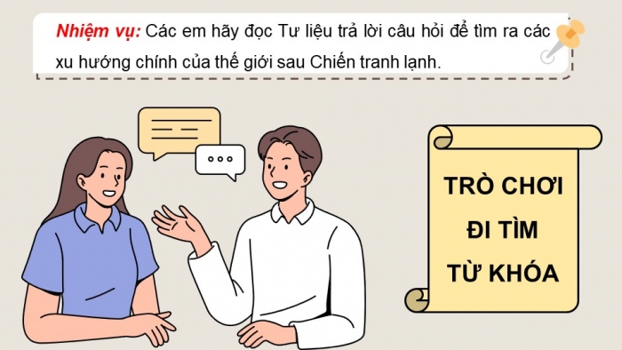 Giáo án điện tử Lịch sử 12 cánh diều Bài 3: Trật tự thế giới sau Chiến tranh lạnh