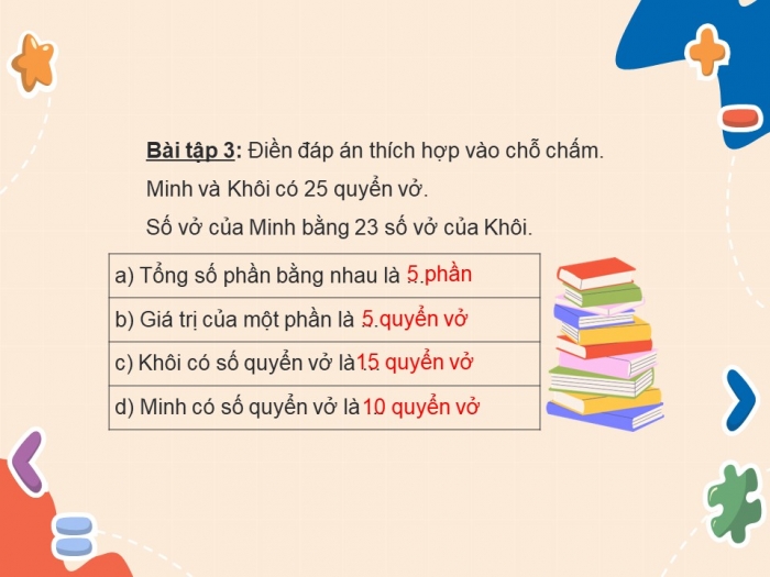 Giáo án PPT dạy thêm Toán 5 Chân trời bài 10: Tìm hai số khi biết tổng và tỉ số của hai số đó