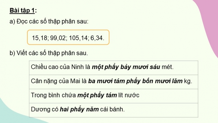 Giáo án PPT dạy thêm Toán 5 Chân trời bài 19: Hàng của số thập phân. Đọc, viết số thập phân