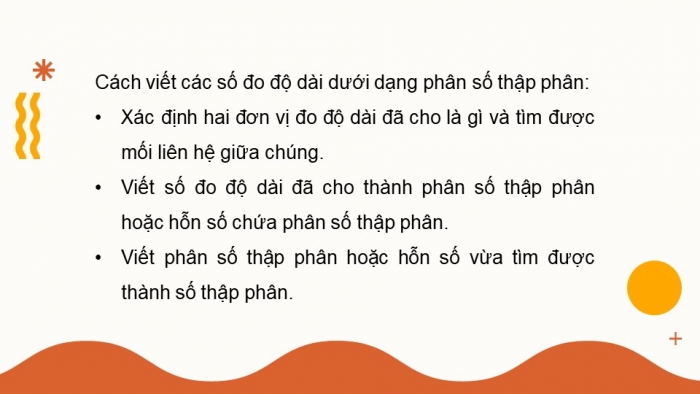 Giáo án PPT dạy thêm Toán 5 Chân trời bài 24: Viết các số đo độ dài dưới dạng số thập phân