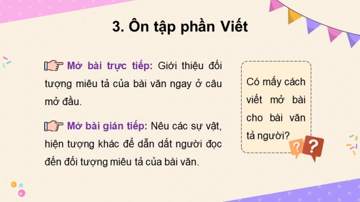 Giáo án PPT dạy thêm Tiếng Việt 5 cánh diều Bài 3: Làm thủ công, Mở rộng vốn từ Học hành, Luyện tập tả người (Viết mở bài)