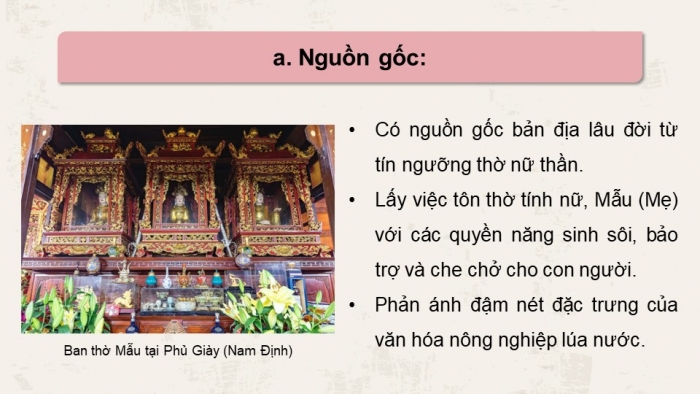 Giáo án điện tử chuyên đề Lịch sử 12 chân trời CĐ 1 Phần 2: Một số tín ngưỡng ở Việt Nam