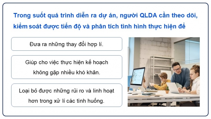 Giáo án điện tử chuyên đề tin học ứng dụng 12 kết nối bài 4: Quản lí tiến độ dự án