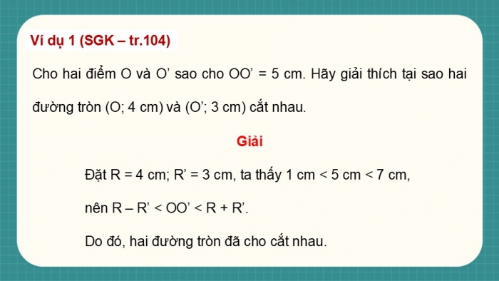 Giáo án điện tử Toán 9 kết nối Bài 17: Vị trí tương đối của hai đường tròn