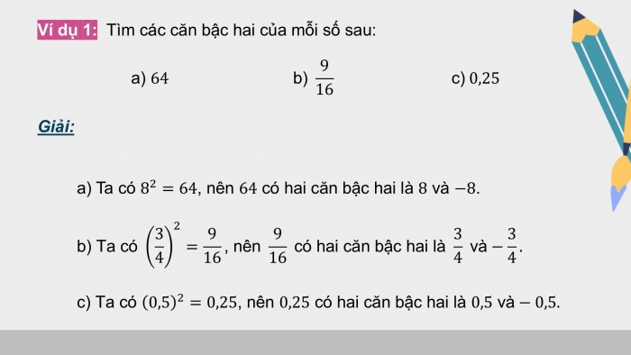 Giáo án điện tử Toán 9 chân trời Bài 1: Căn bậc hai