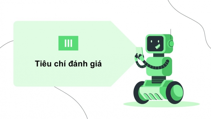 Giáo án điện tử Công nghệ 9 Định hướng nghề nghiệp Cánh diều Bài 6: Dự án Đánh giá mức độ phù hợp với ngành nghề thuộc lĩnh vực kĩ thuật, công nghệ