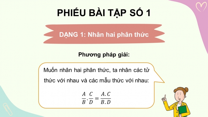 Giáo án PPT dạy thêm Toán 8 cánh diều Bài 3: Phép nhân, phép chia phân thức đại số