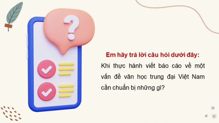 Giáo án điện tử chuyên đề Ngữ văn 11 cánh diều CĐ 1 Phần II: Viết báo cáo nghiên cứu một vấn đề văn học trung đại Việt Nam